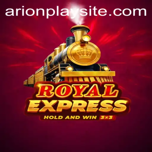 Royal Express: Unraveling the Excitement in Gaming with ArionPlay