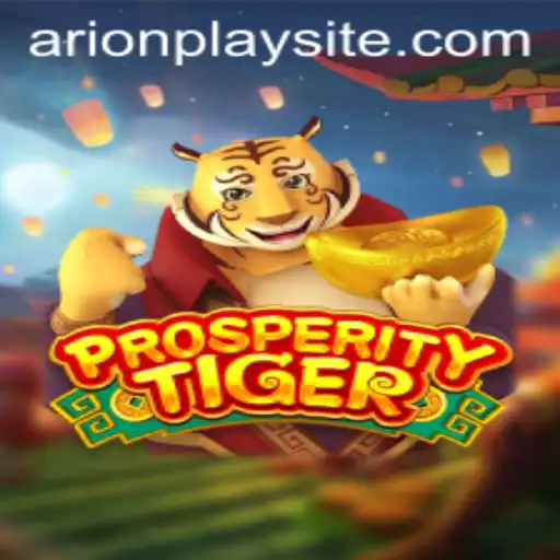 ProsperityTiger: The Game Revolutionizing Strategy with ArionPlay